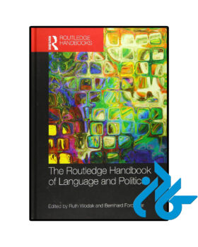 The Routledge Handbook of Language and Politics