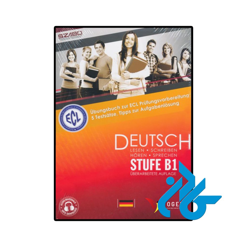 Ubungsbuch zur ECL Prufungsvorbereitung Deutsch Stufe B1