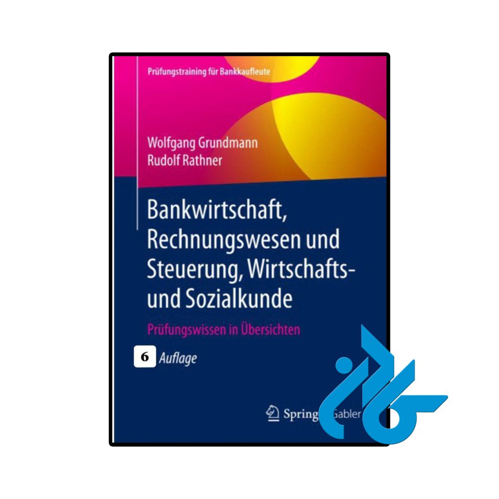 Bankwirtschaft Rechnungswesen und Steuerung Wirtschafts und Sozialkunde