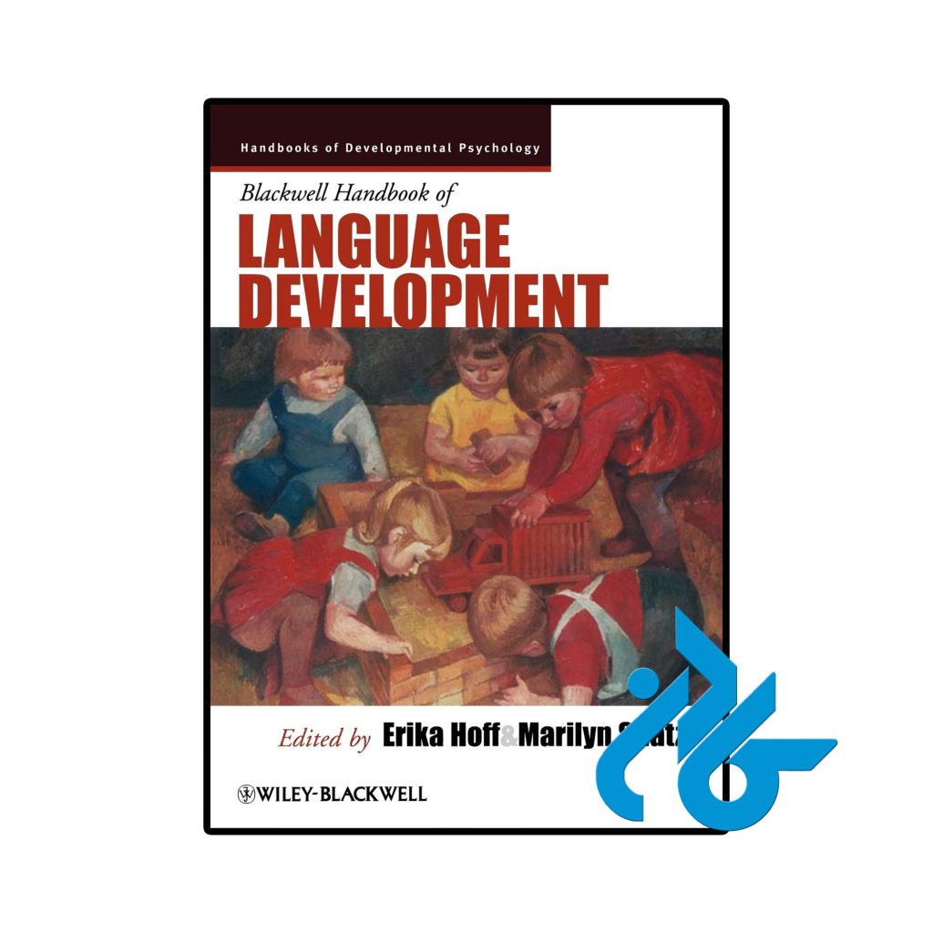 Blackwell Handbook of Language Development