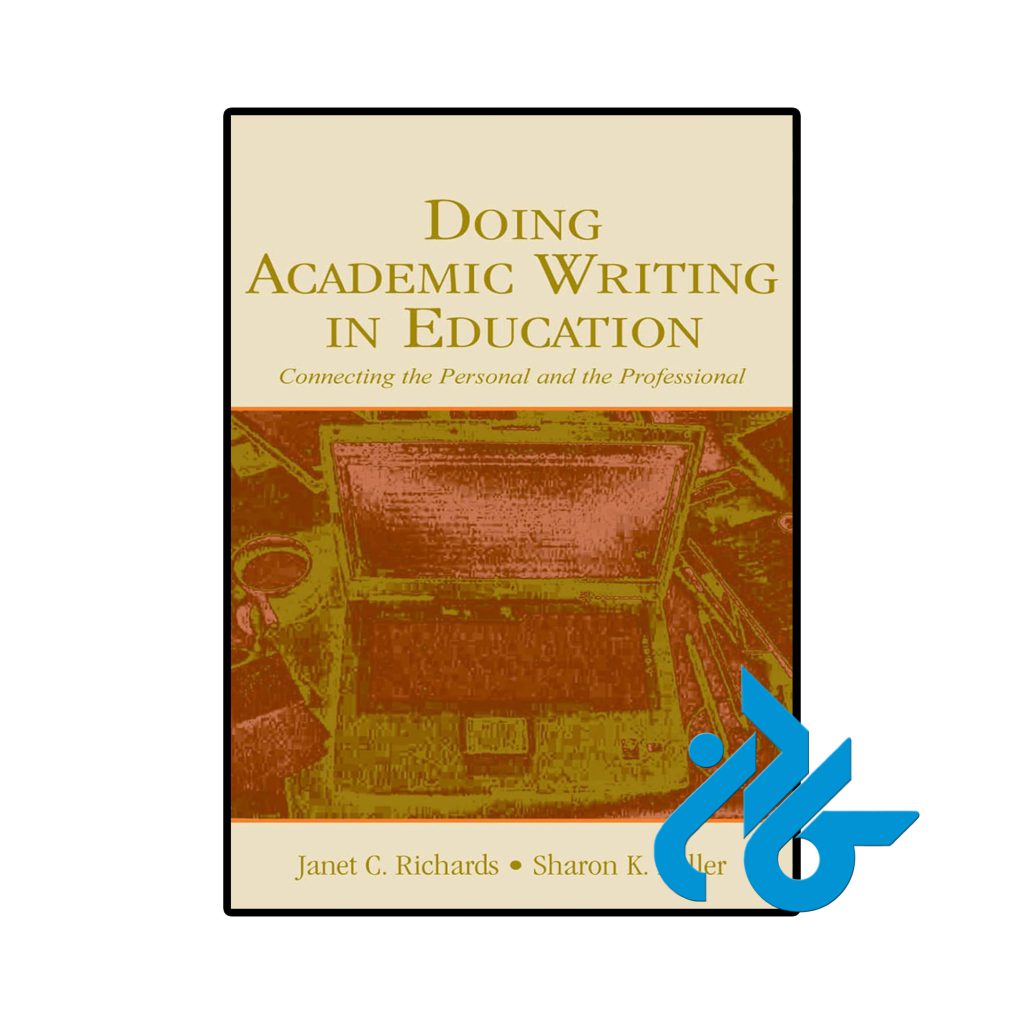 Doing Academic Writing in Education