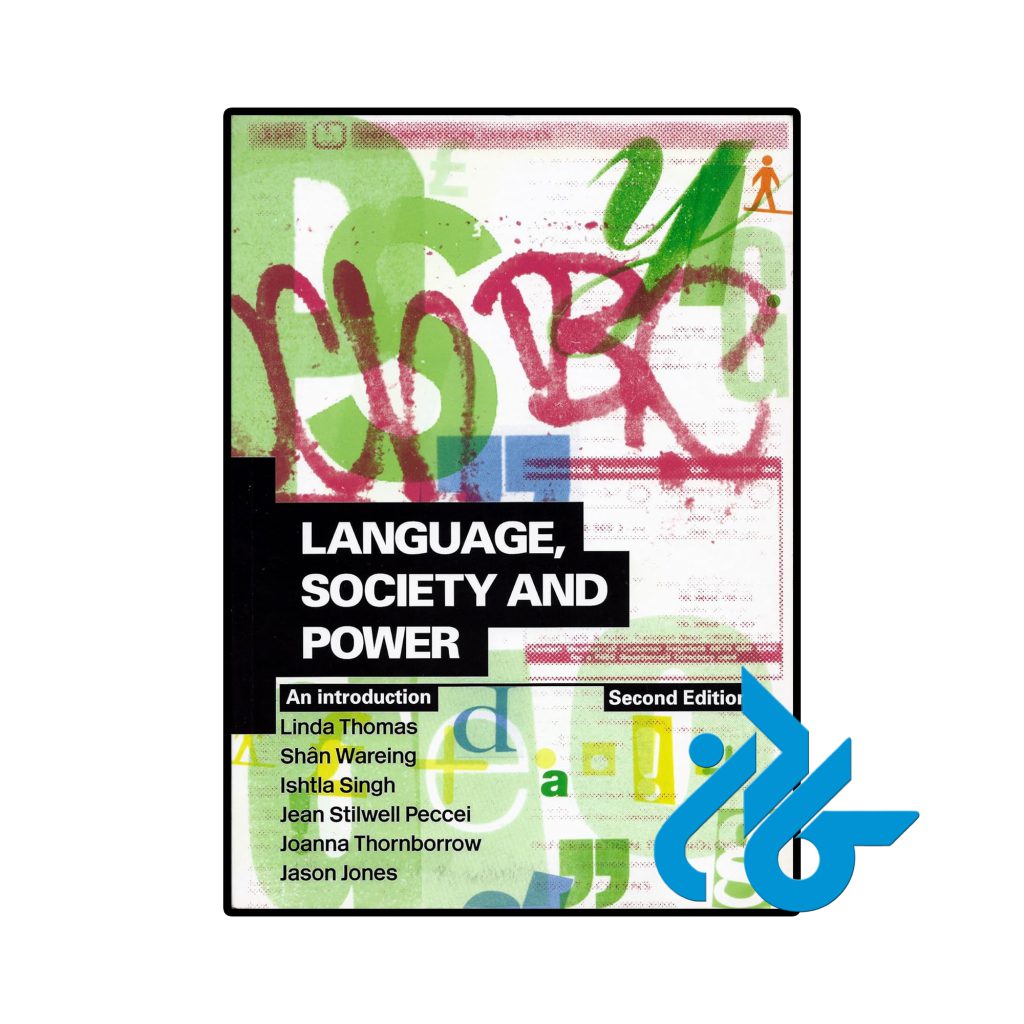 Language Society and Power An Introduction 2 2nd