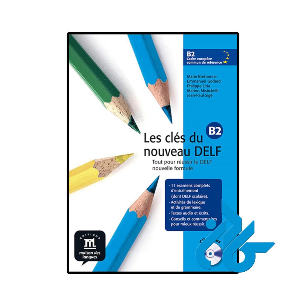 Les Cles du nouveau DELF B2