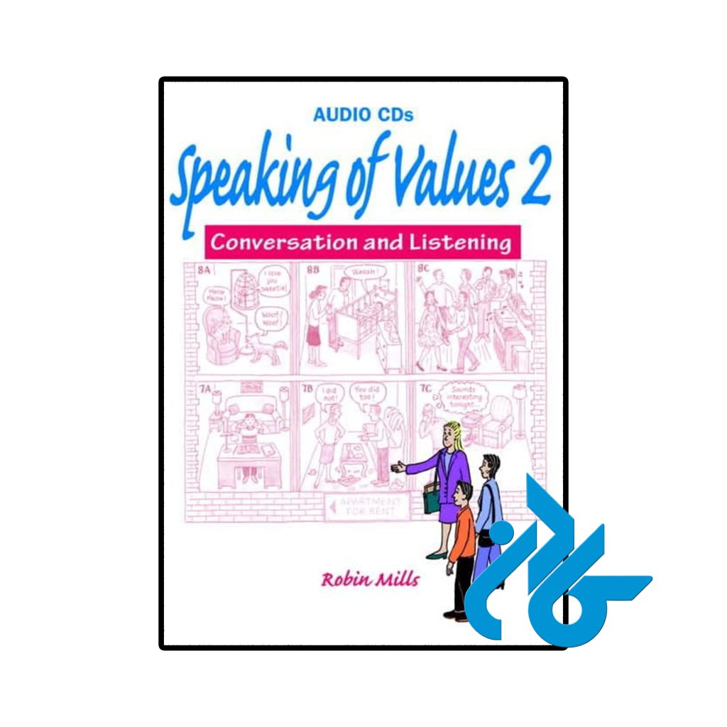 Speaking of Values 2 Coversation and Listening