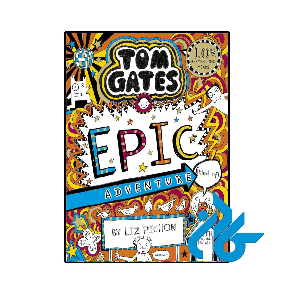 Tom Gates Epic Adventure 13