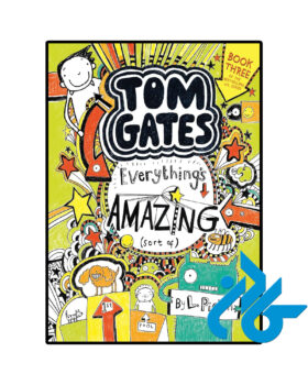 Tom Gates Everythings Amazing 3