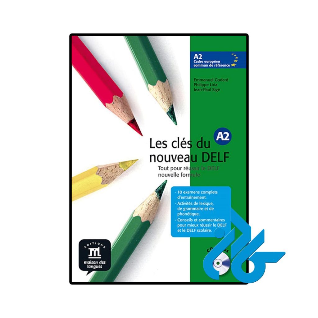 les cles du nouveau DELF A2