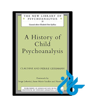 A History of Child Psychoanalysis