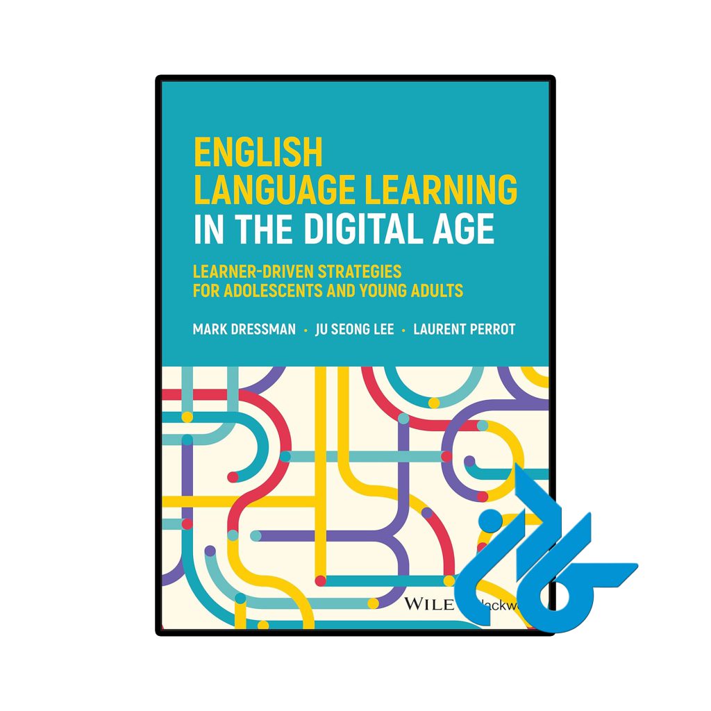 English Language Learning in the Digital Age
