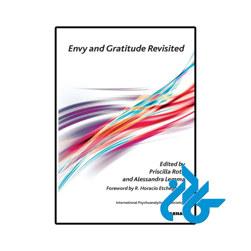 Envy and Gratitude Revisited