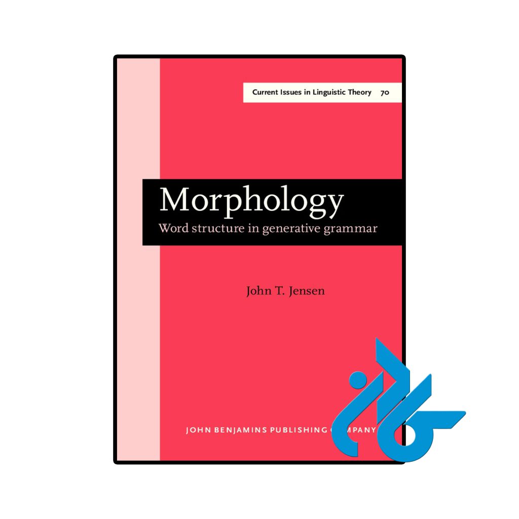 Morphology Word structure in generative grammar