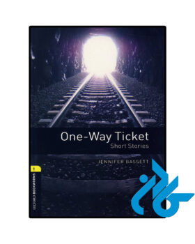 Oxford Bookworms Library Level 1 One Way Ticket