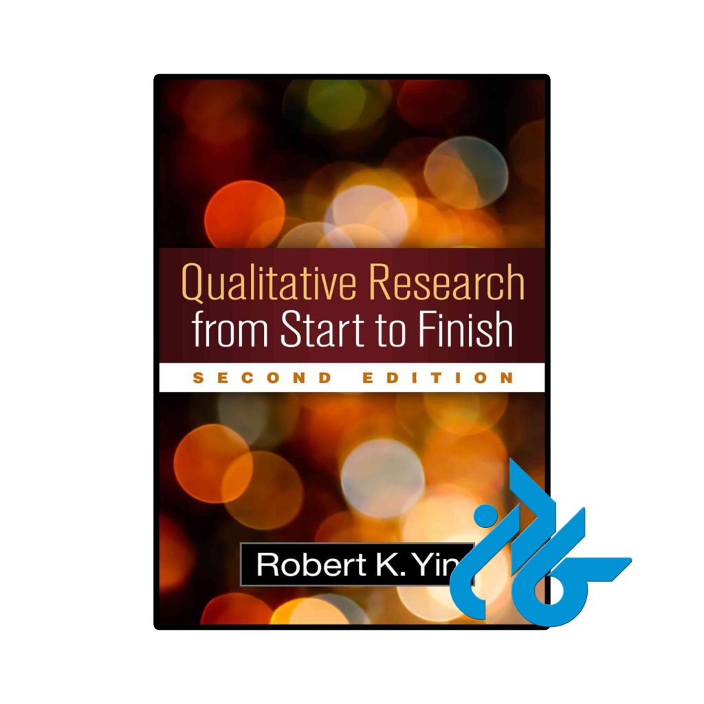 Qualitative Research from Start to Finish