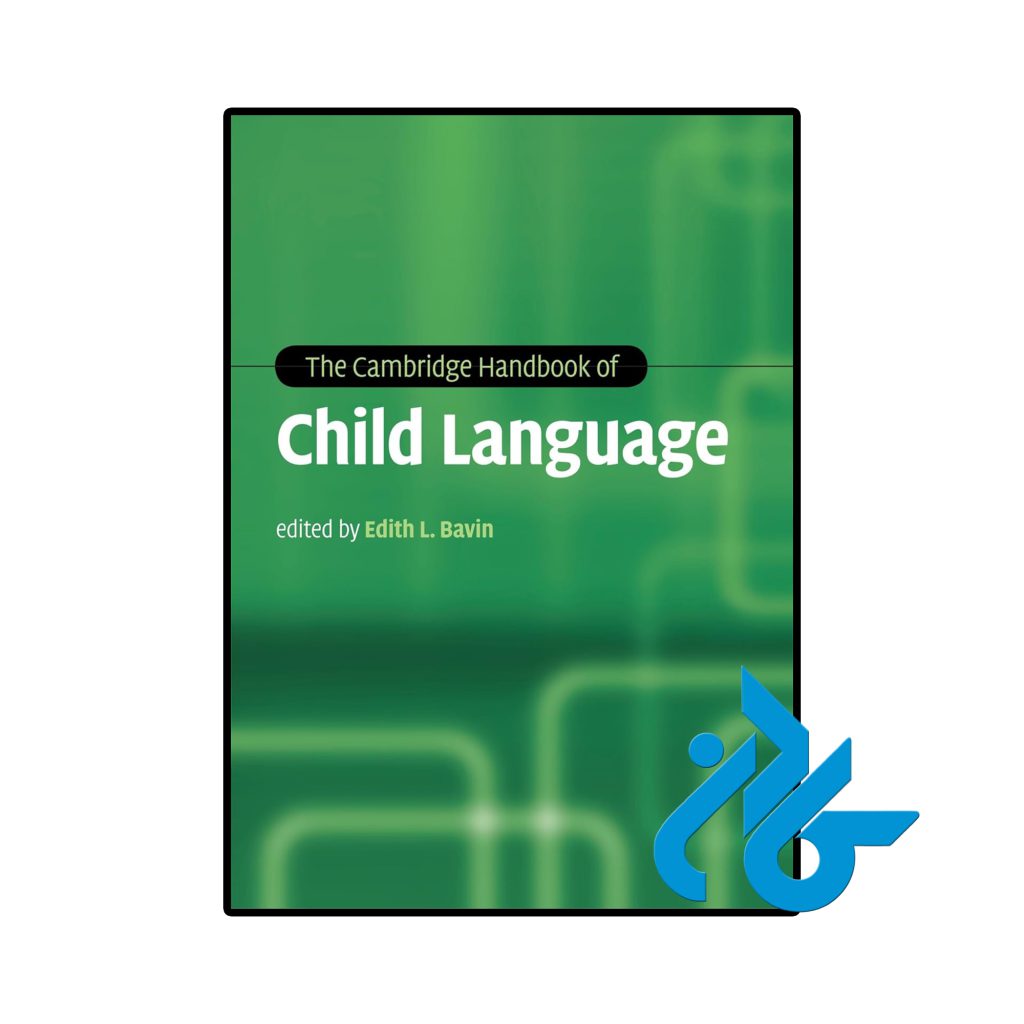 The Cambridge Handbook of Child Language