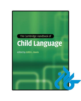 The Cambridge Handbook of Child Language