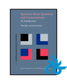 Quantum Brain Dynamics and Consciousness