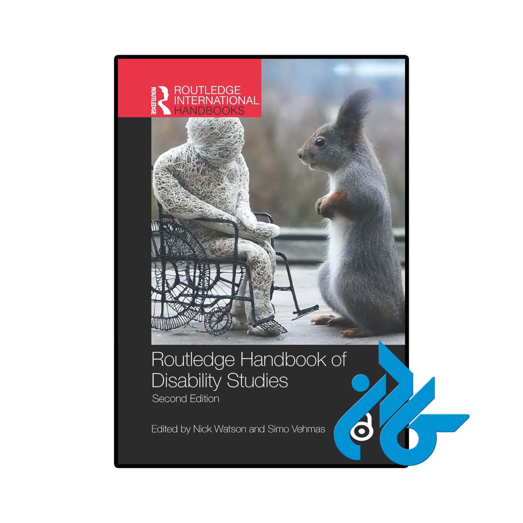 Routledge Handbook of Disability Studies