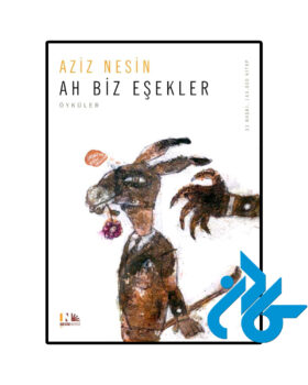 Ah Biz Esekler