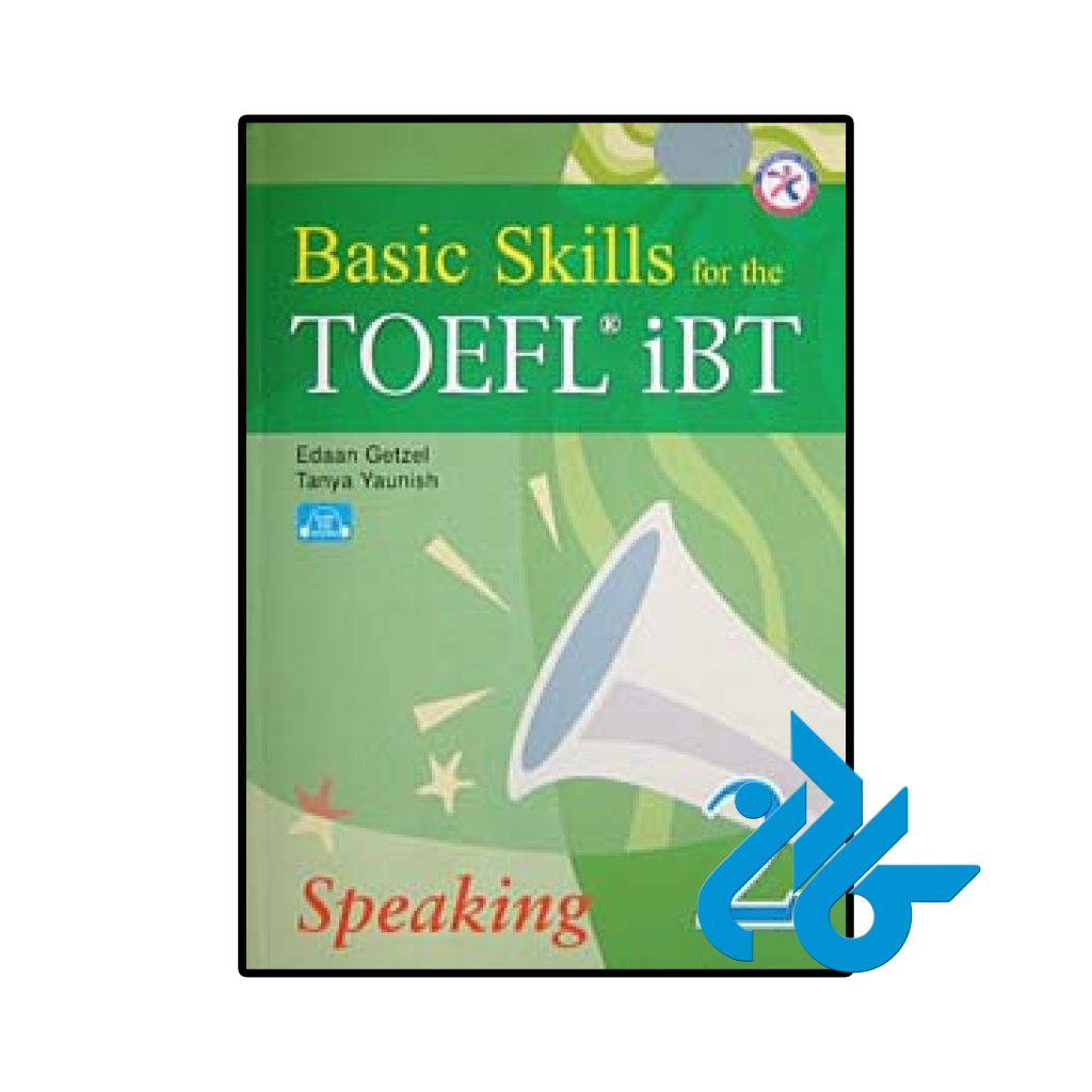 Basic Skills for the TOEFL iBT 2 Speaking Book