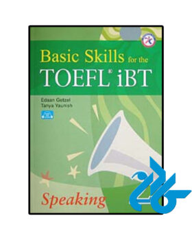 Basic Skills for the TOEFL iBT 2 Speaking Book