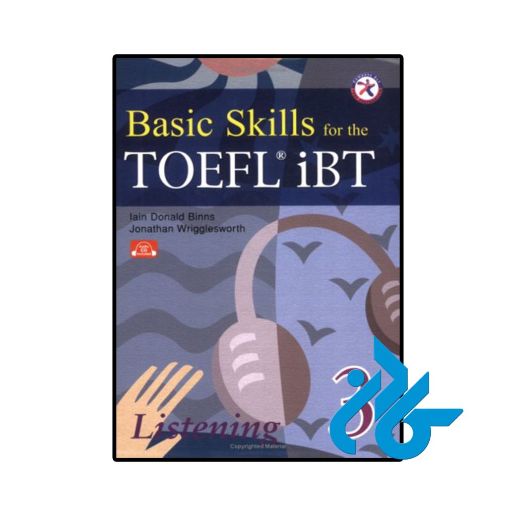 Basic Skills for the TOEFL iBT 3 Listening Book