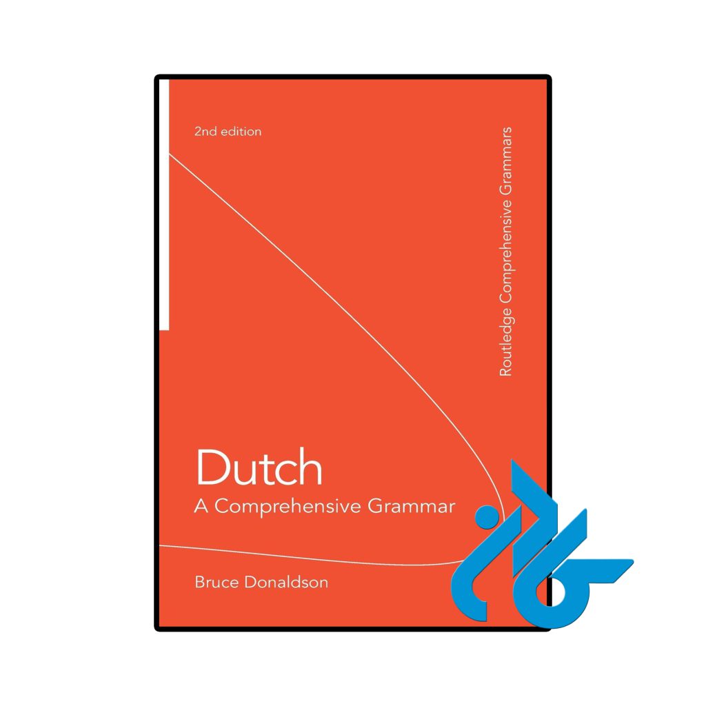 Dutch A Comprehensive Grammar