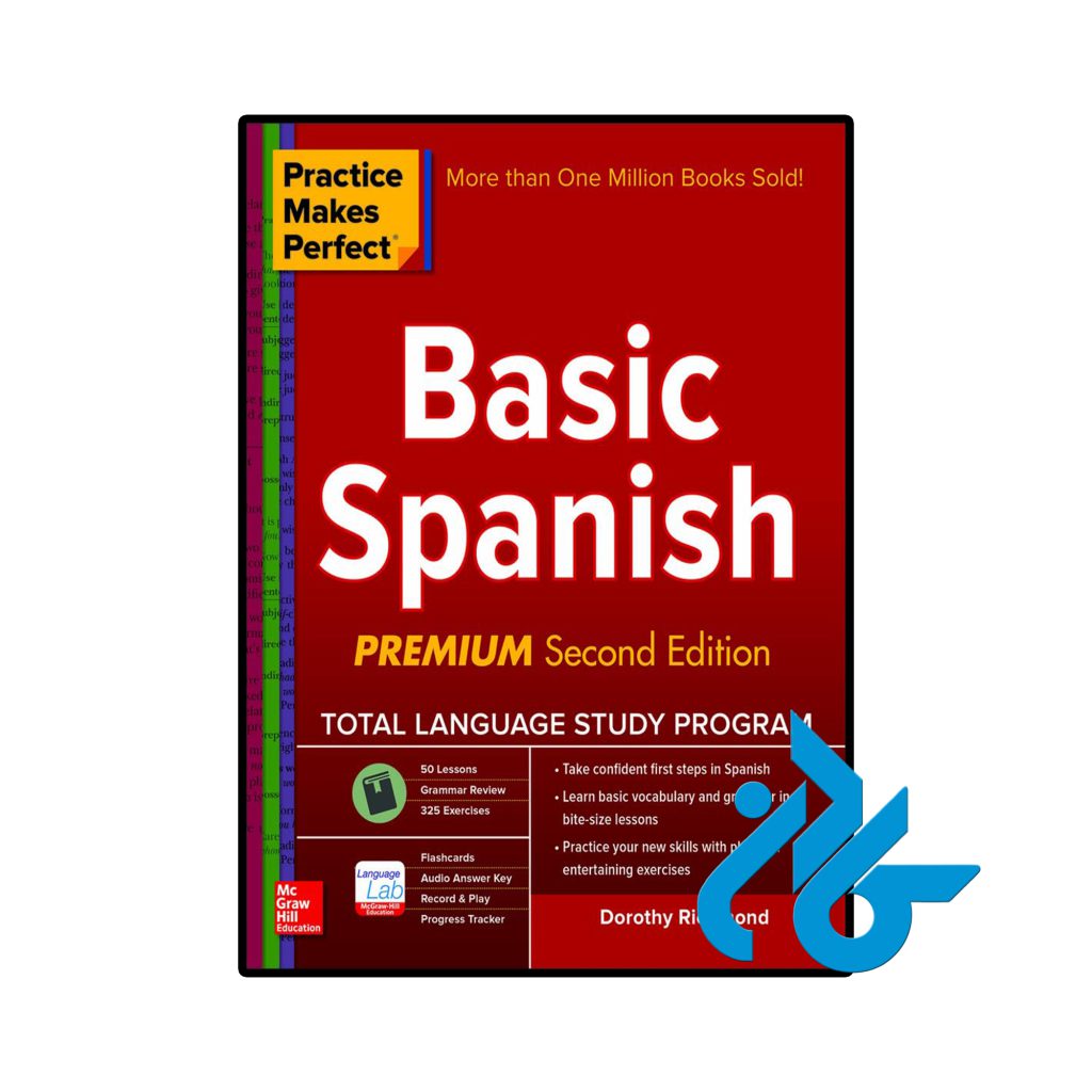 Practice Makes Perfect Basic Spanish Second Edition