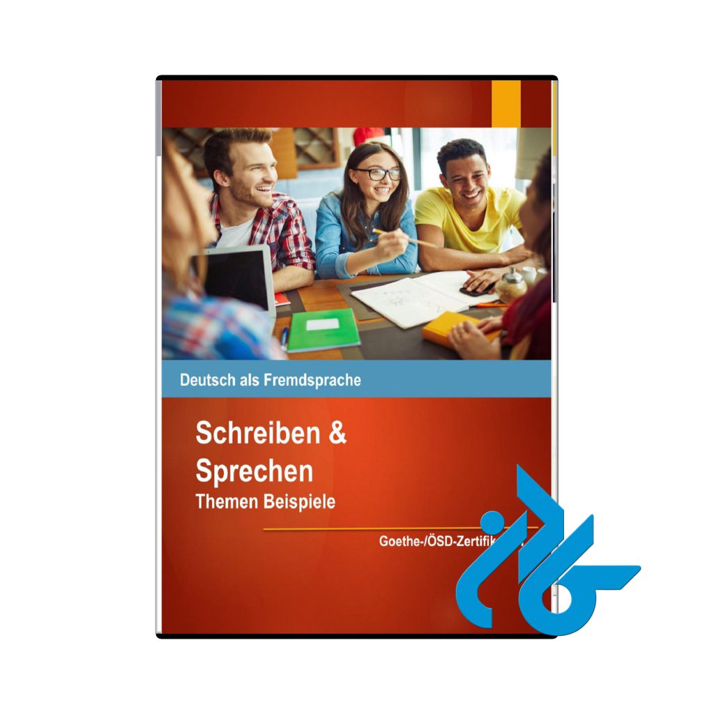 Schreiben und Sprechen Themen Beispiele B1