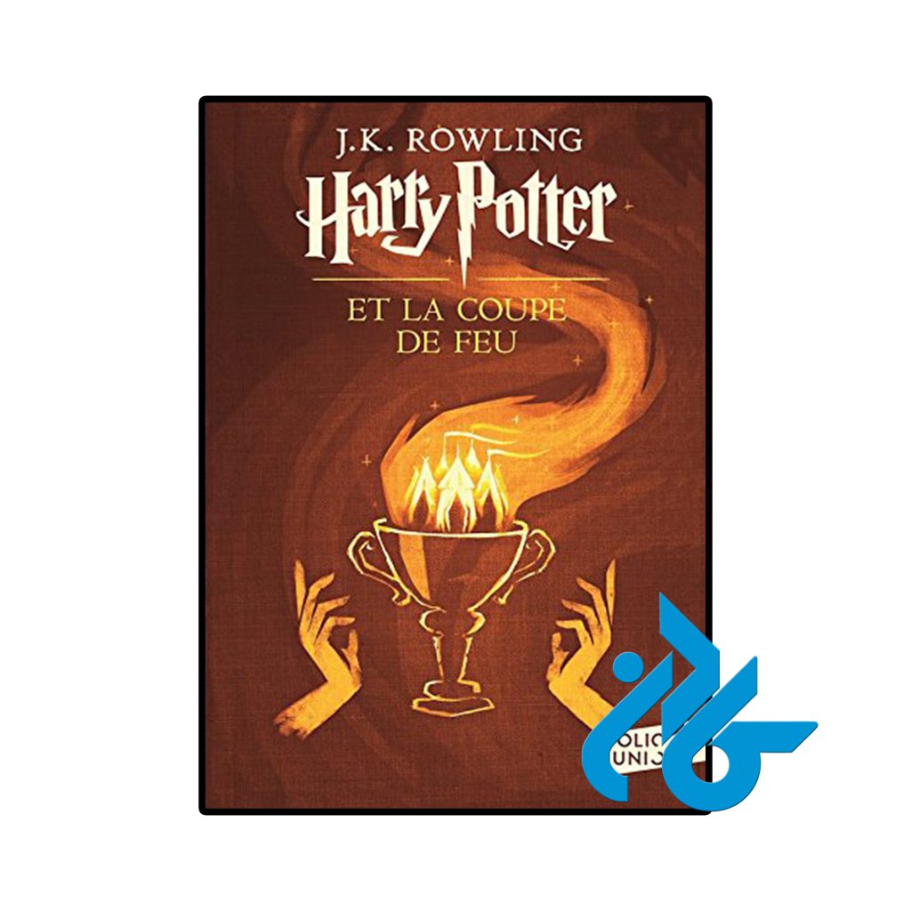 Harry Potter Et La Coupe De Feu