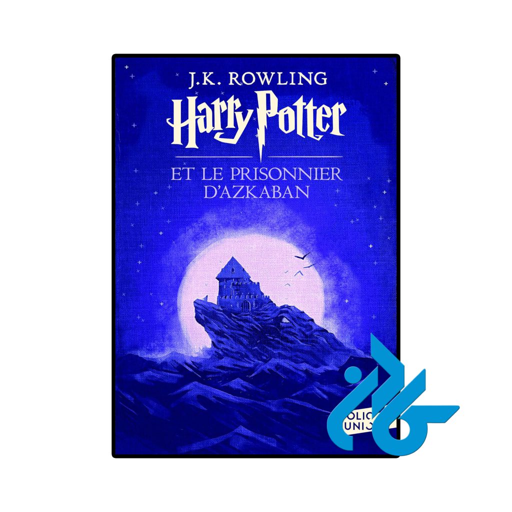 Harry Potter Et Le Prisonnier Dazkaban