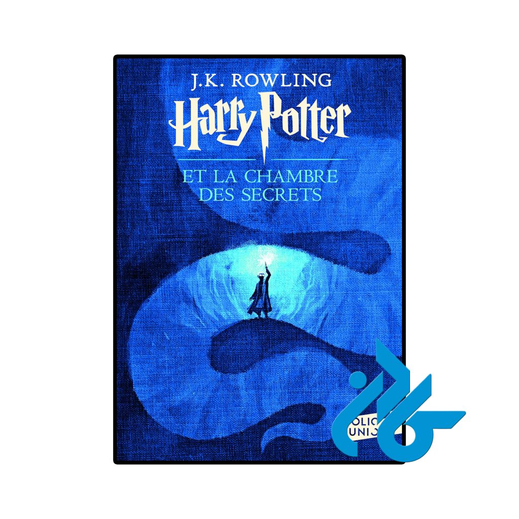 Harry Potter et La Chambre Des Secrets