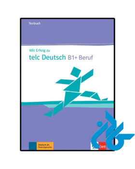 Mit Erfolg zum Zertifikat Deutsch B1