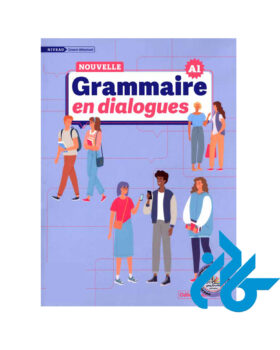 Nouvelle grammaire en dialogues niveau grand debutant A1