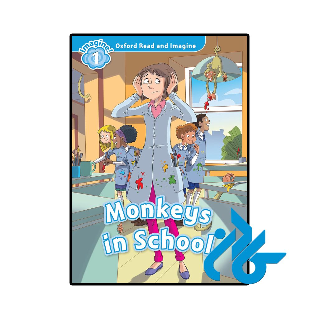 Oxford Read and Imagine 1 Monkeys in School