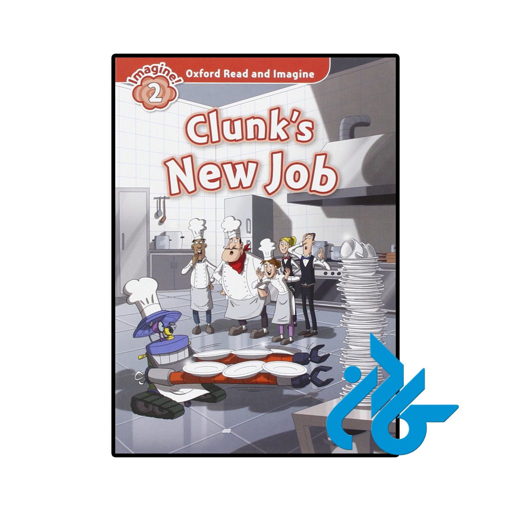 Oxford Read and Imagine 2 Clunks New Job