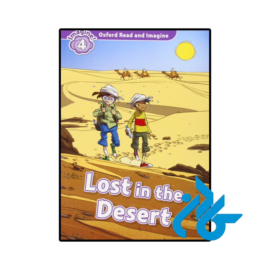 Oxford Read and Imagine 4 Lost in the Desert