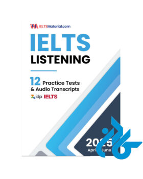 2025 IELTS Listening 12 Practice Tests & Audio Transcripts