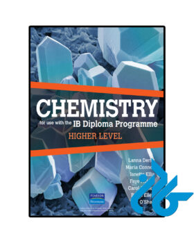 Chemistry For Use with the IB Diploma Programme Higher Level