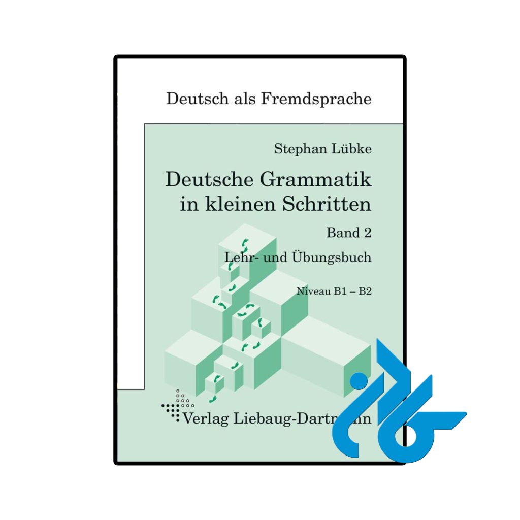 Deutsche Grammatik in kleinen Schritten 2