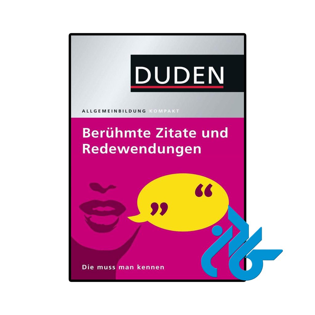 Duden Allgemeinbildung Beruhmte Zitate und Redewendungen
