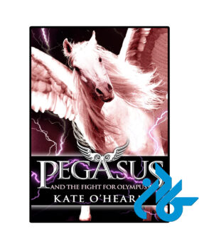 Pegasus and the Fight for Olympus Book 2