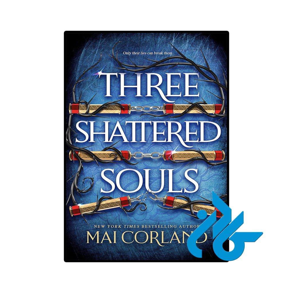 Three Shattered Souls