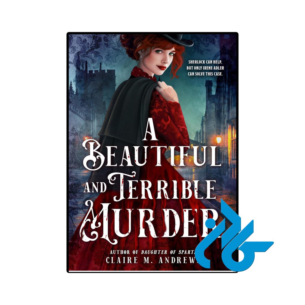 A Beautiful and Terrible Murder