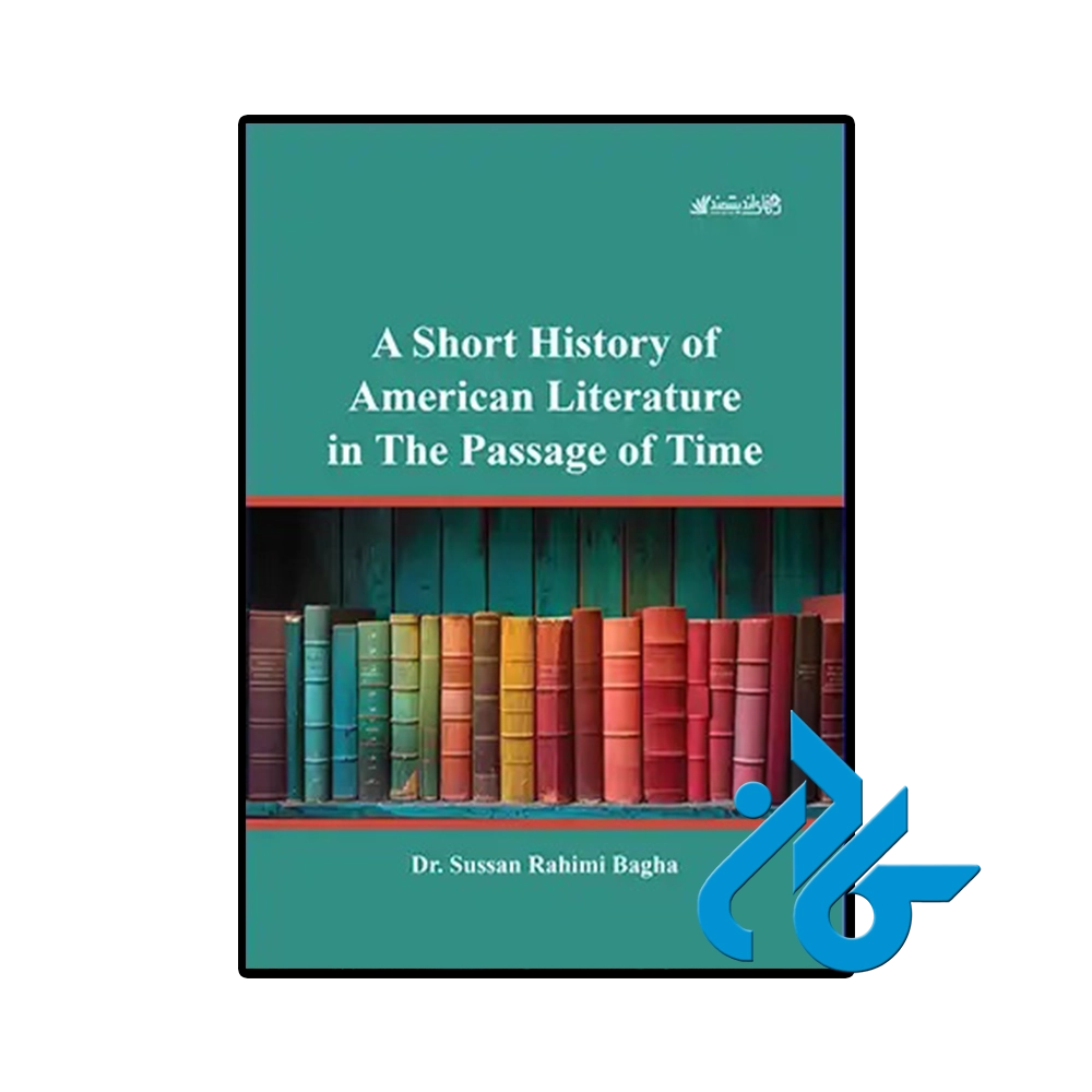 A Short History of American Literature in The Passage of Time