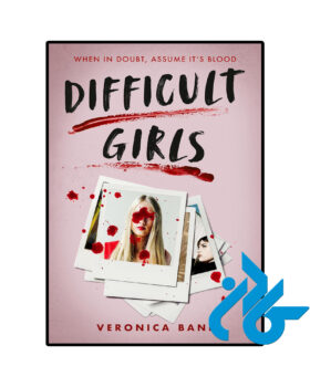 Difficult Girls