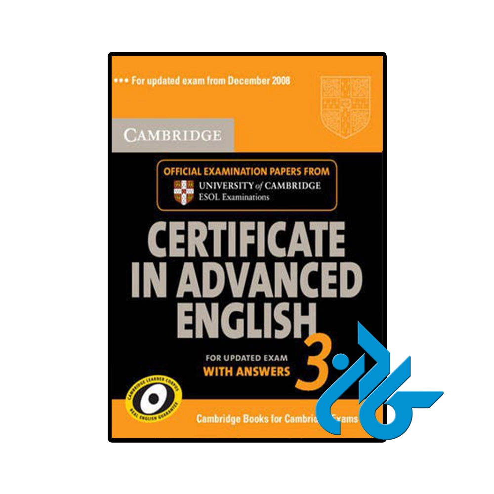 Cambridge Certificate in Advanced English 3