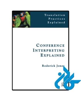 Conference Interpreting Explained
