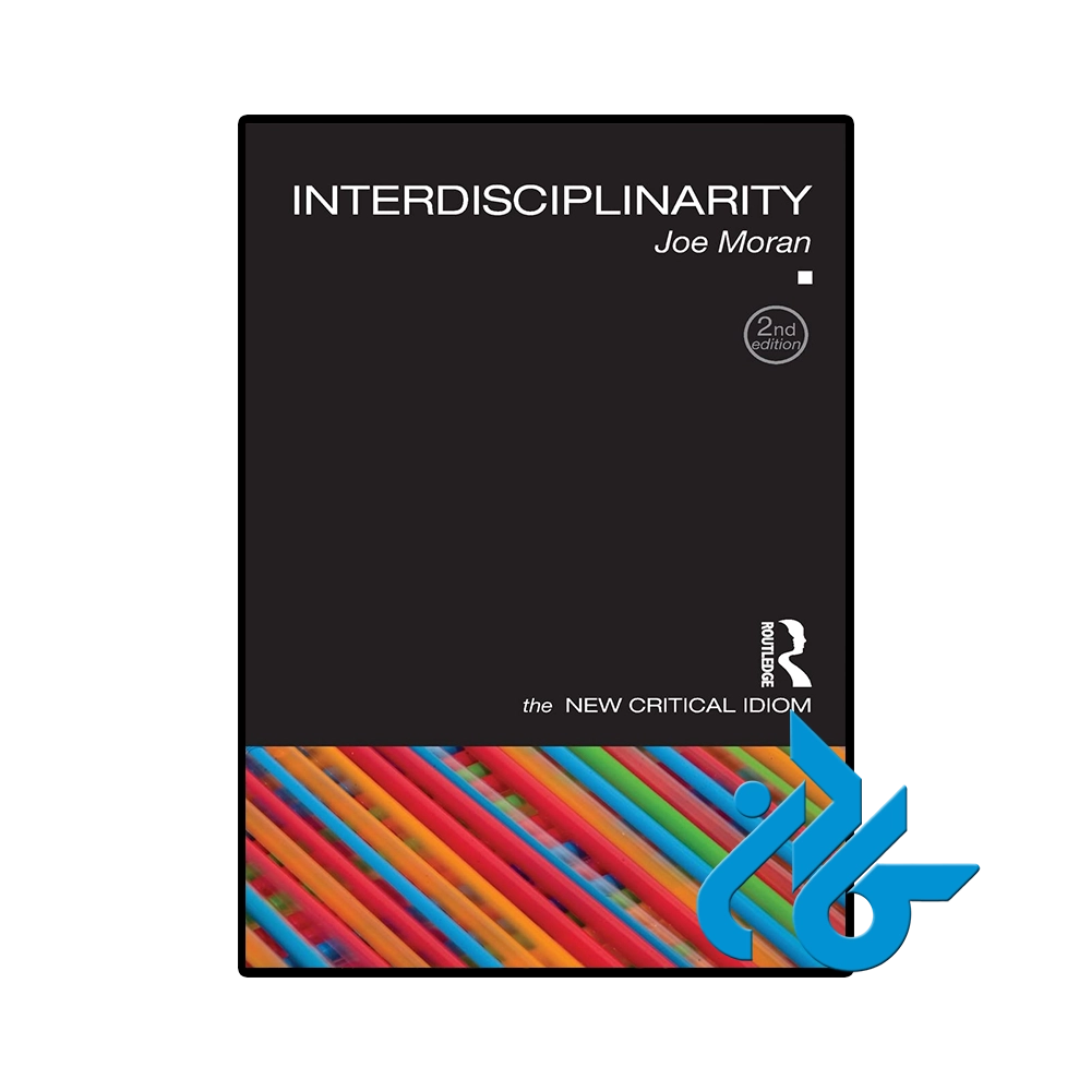 Interdisciplinarity The New Critical Idiom 2nd