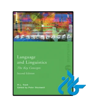 Language and Linguistics The Key Concepts 2nd
