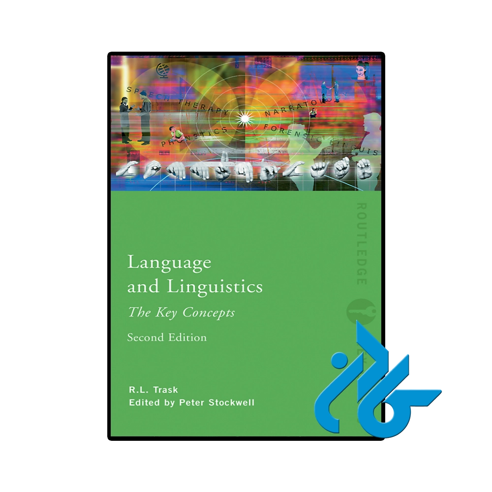 Language and Linguistics The Key Concepts 2nd
